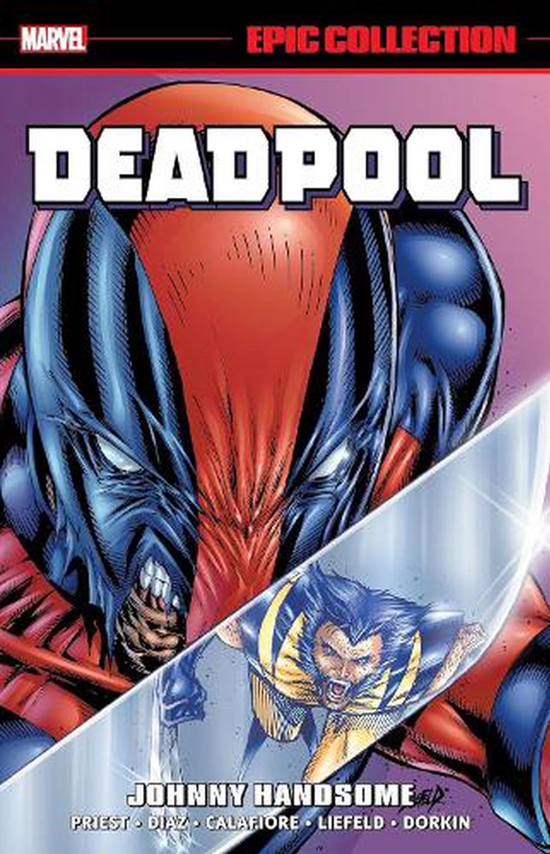 Deadpool Epic Collection Johnny Handsome/Product Detail/Graphic Novels