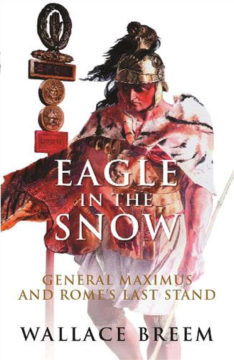 Eagle In The Snow/Product Detail/Historical Fiction