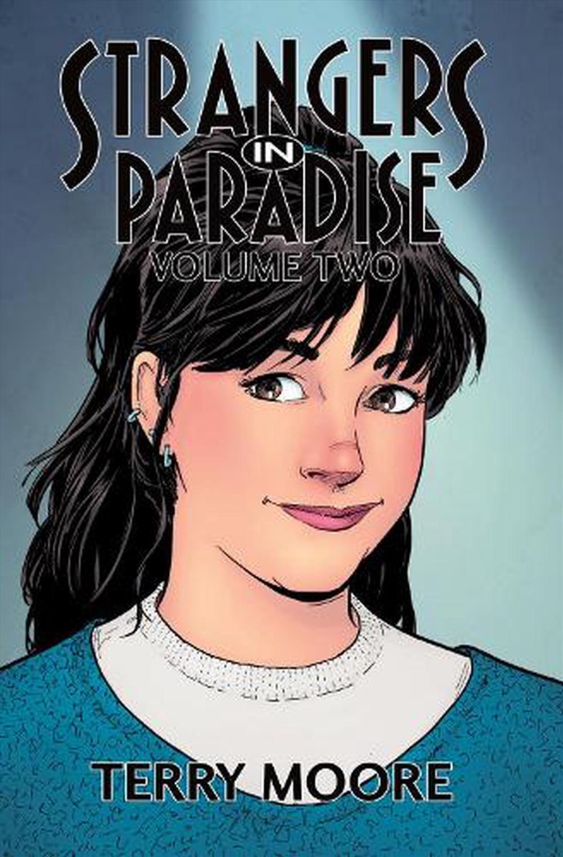 Strangers In Paradise Vol 2/Product Detail/Graphic Novels