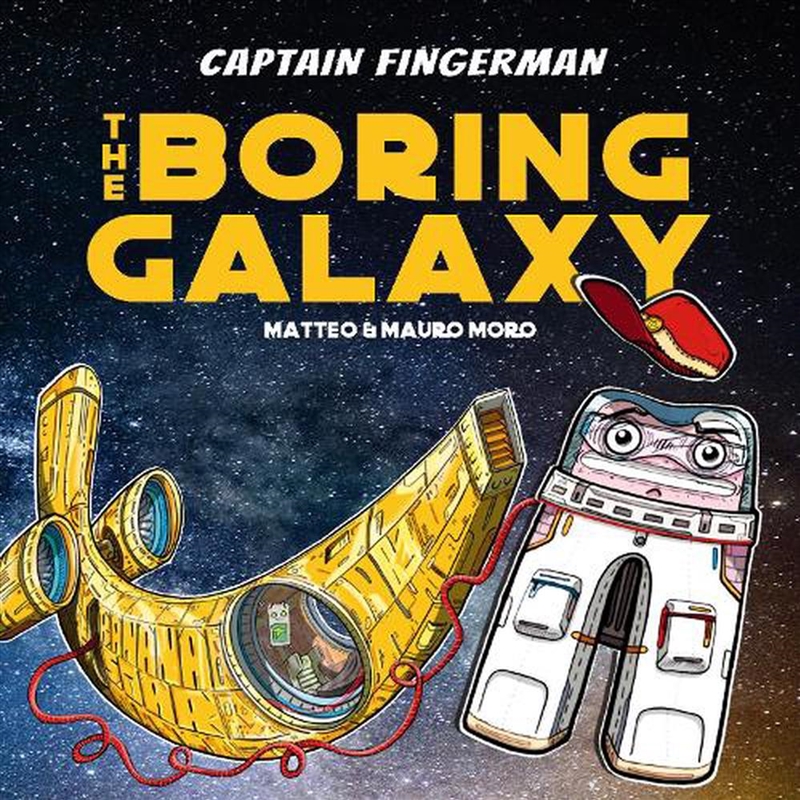 Captain Fingerman & The Boring Galaxy/Product Detail/Graphic Novels