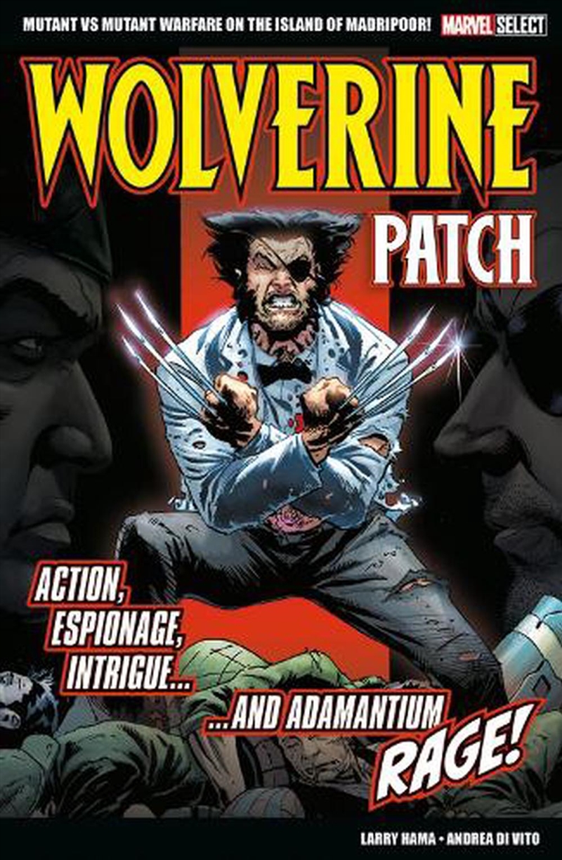 Marvel Select Wolverine: Patch/Product Detail/Graphic Novels