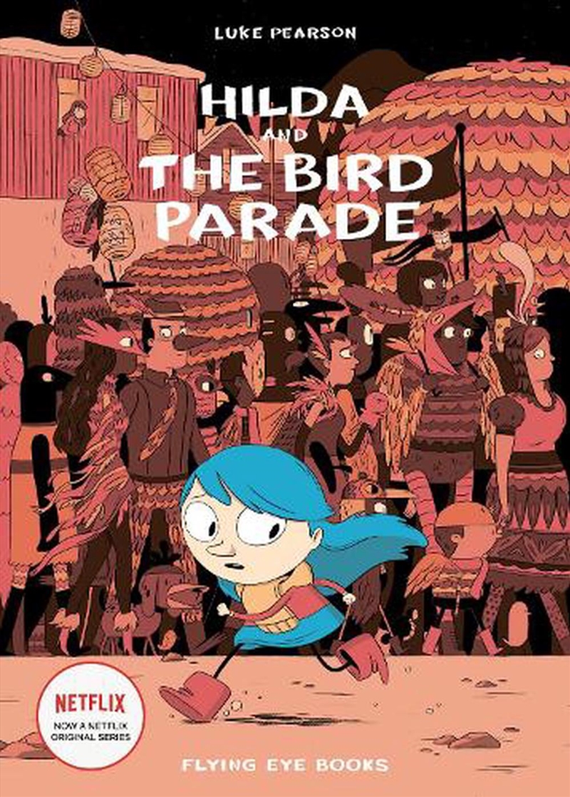 Hilda & The Bird Parade/Product Detail/Graphic Novels