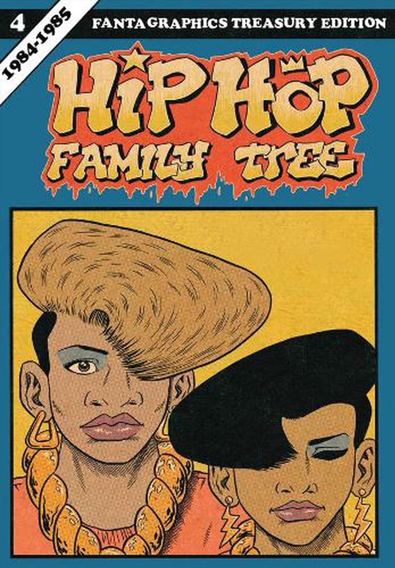 Hip Hop Family Tree Book 4 1984-1985/Product Detail/Graphic Novels