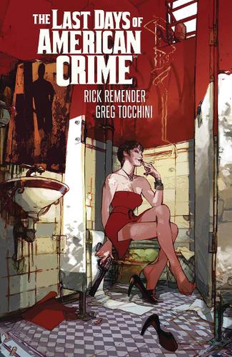 Last Days Of American Crime New Edition/Product Detail/Graphic Novels