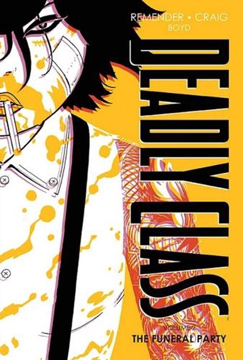 Deadly Class Deluxe Ed V2 Funeral Party/Product Detail/Graphic Novels