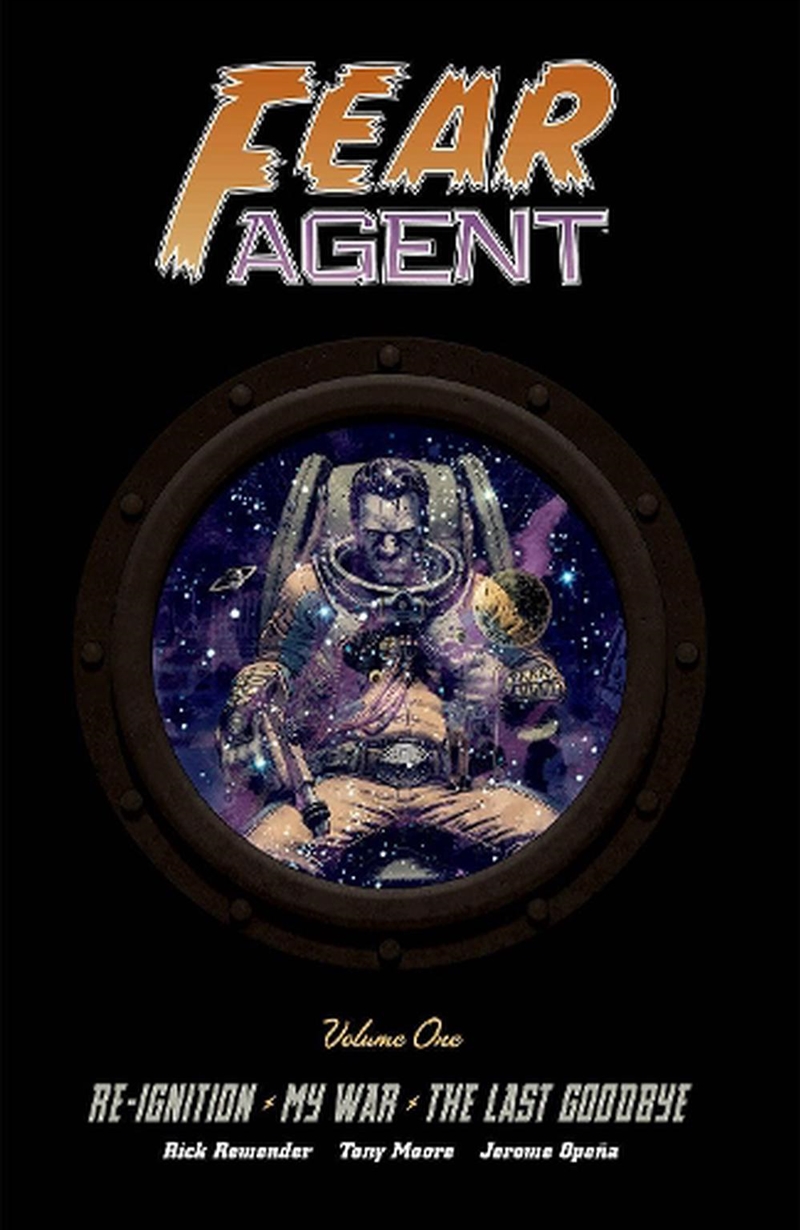 Fear Agent Deluxe Volume 1/Product Detail/Graphic Novels