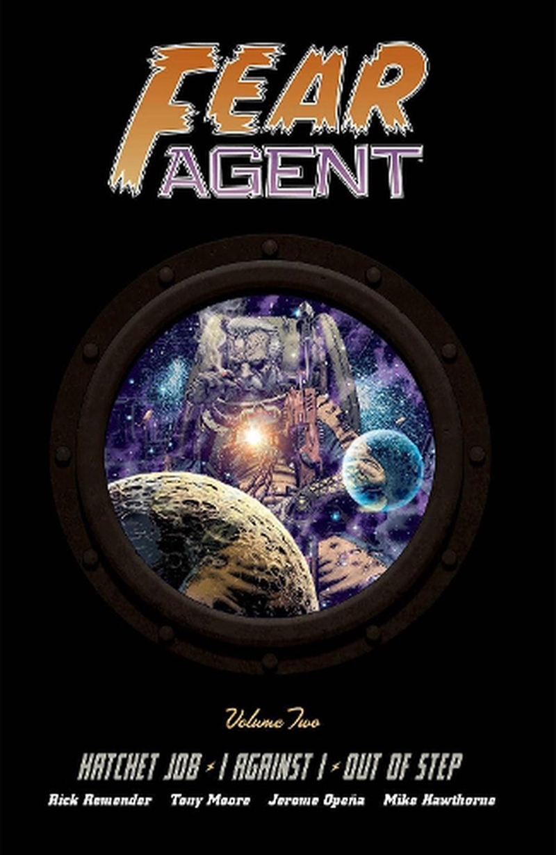 Fear Agent Deluxe Volume 2/Product Detail/Graphic Novels