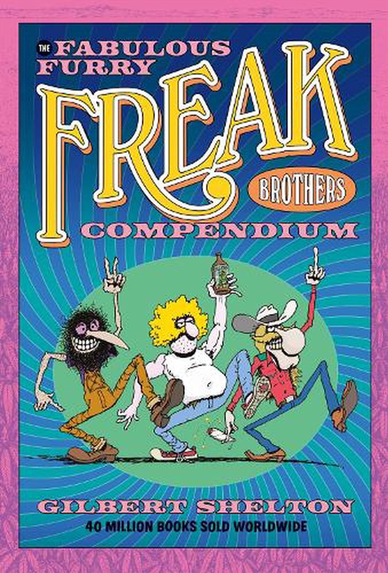 Fabulous Furry Freak Brothers Compendium/Product Detail/Graphic Novels