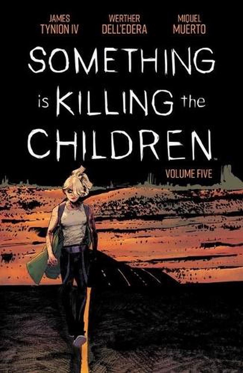 Something Is Killing The Children/Product Detail/Graphic Novels