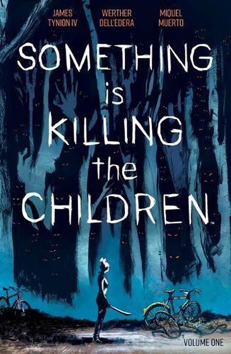 Something Is Killing The Children Vol 1/Product Detail/Graphic Novels