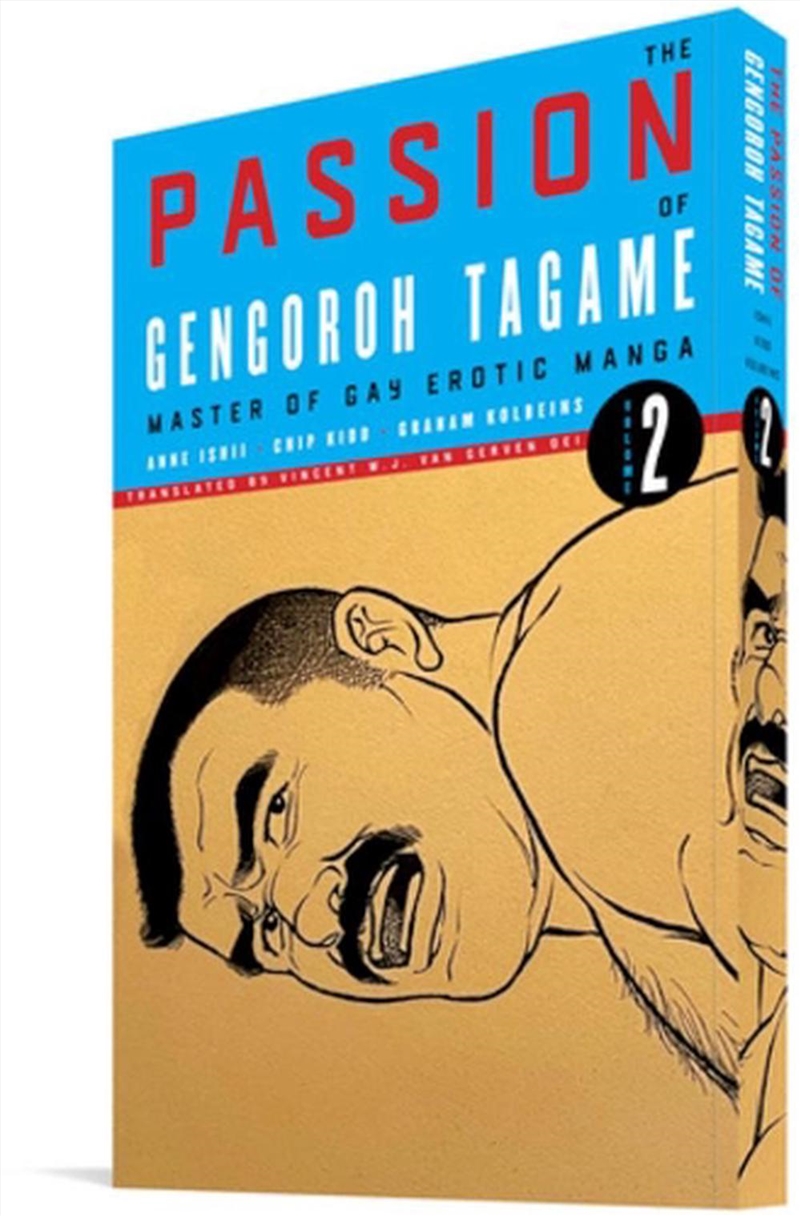 Passion Of Gengoroh Tagame Volume 2/Product Detail/Graphic Novels