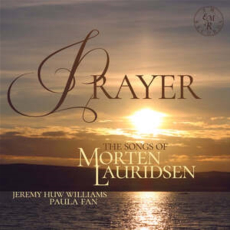 Prayer - The Songs Of Morten Lauridsen/Product Detail/Classical