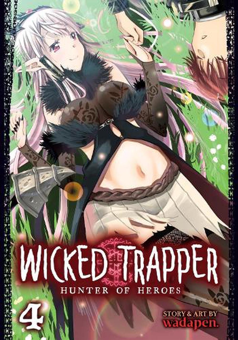 Wicked Trapper Hunter Of Heroes Vol 4/Product Detail/Graphic Novels