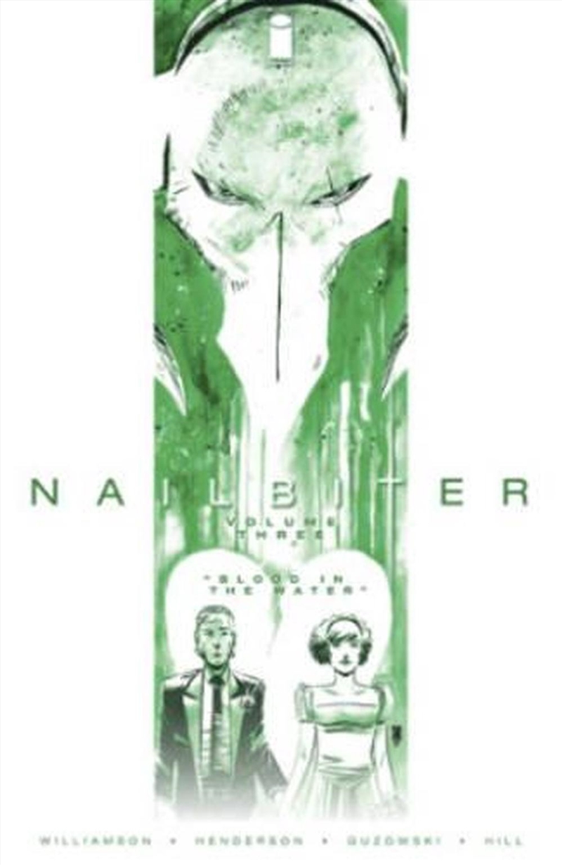 Nailbiter 3 Blood In The Water/Product Detail/Graphic Novels