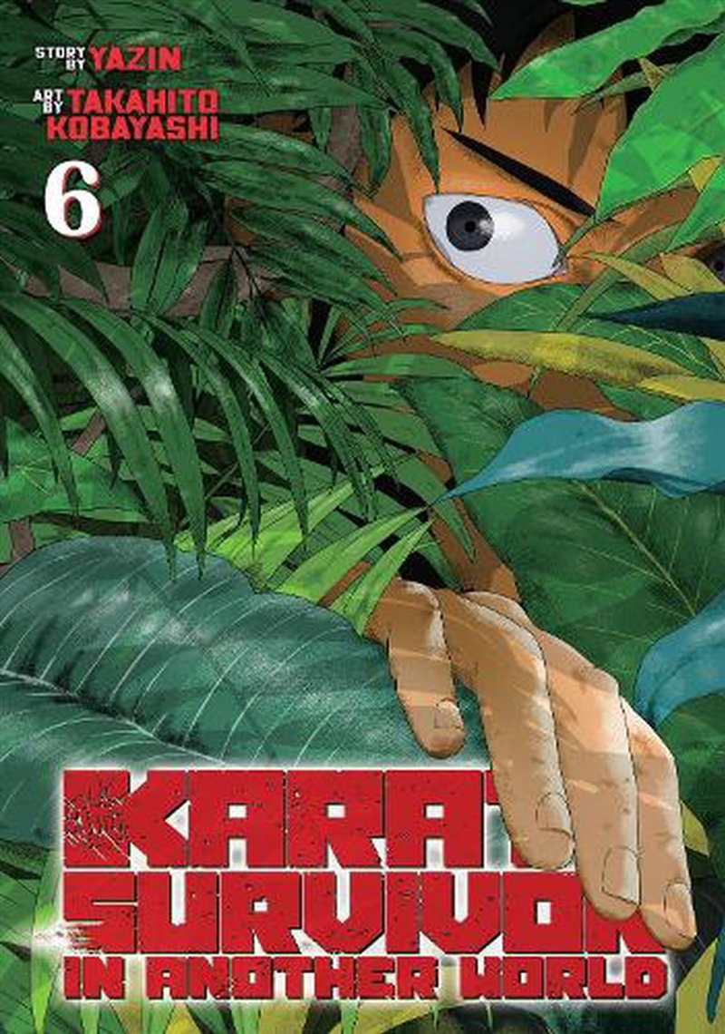 Karate Survivor In Another World Vol 6/Product Detail/Graphic Novels