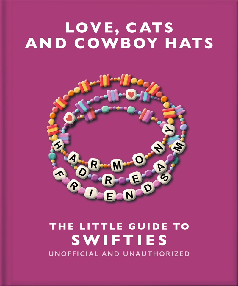 Love, Cats and Cowboy Hats - The Little Guide to Swifties/Product Detail/Arts & Entertainment