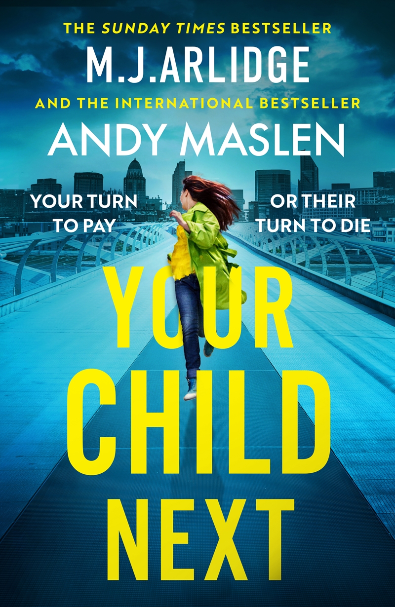 Your Child Next - A pulse-pounding and heart-wrenching thriller about every parent s worst nightmare/Product Detail/Crime & Mystery Fiction