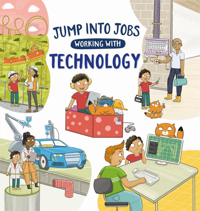 Jump into Jobs: Working with Technology/Product Detail/Reading