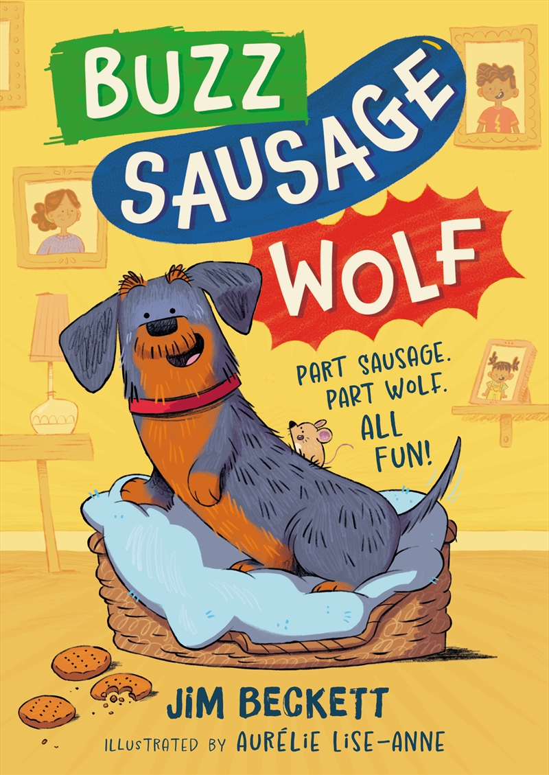 Buzz Sausage Wolf - Hilariously silly sausage dog adventures!/Product Detail/Childrens Fiction Books