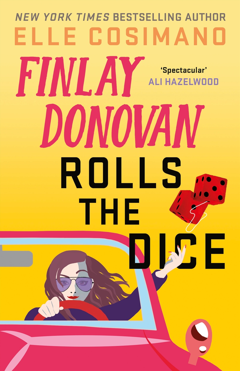 Finlay Donovan Rolls the Dice - 'the perfect blend of mystery and romcom' Ali Hazelwood/Product Detail/Crime & Mystery Fiction