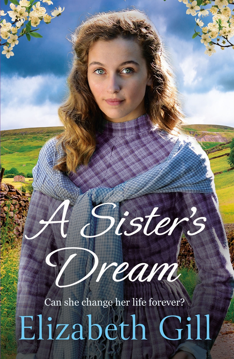 A Sister's Dream - a moving and uplifting emotional saga from the author of An Orphan s Wish/Product Detail/Historical Fiction