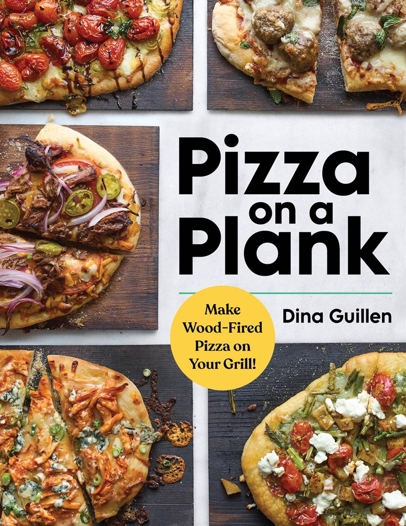 Pizza on a Plank - Make Wood-Fired Pizza on Your Grill!/Product Detail/Recipes, Food & Drink