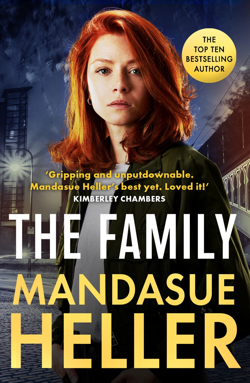 The Family - Gripping and unputdownable Mandasue Heller s best yet. Loved it! (Kimberley Chambers/Product Detail/Crime & Mystery Fiction