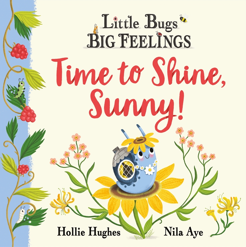 Little Bugs Big Feelings: Time to Shine, Sunny/Product Detail/Early Childhood Fiction Books