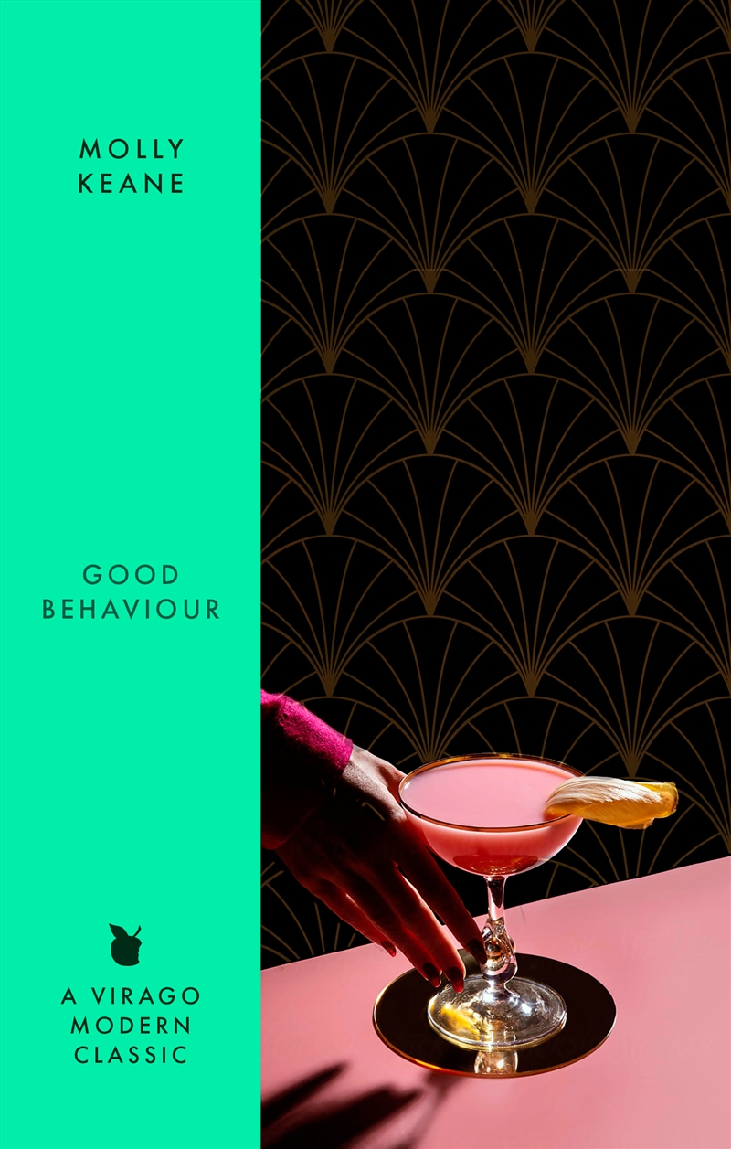 Good Behaviour - A BBC 2 Between the Covers Book Club Pick   Booker Prize Gems/Product Detail/Modern & Contemporary