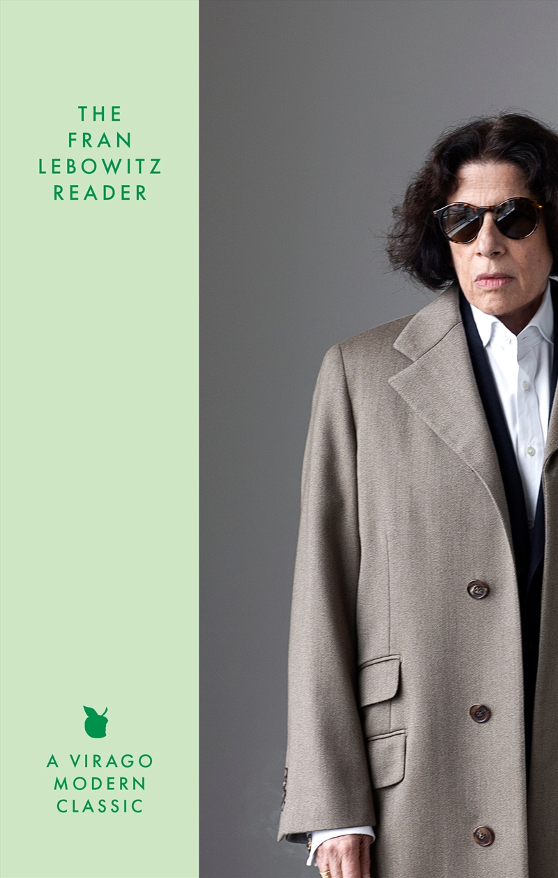 The Fran Lebowitz Reader - The Sunday Times Bestseller/Product Detail/Comedy