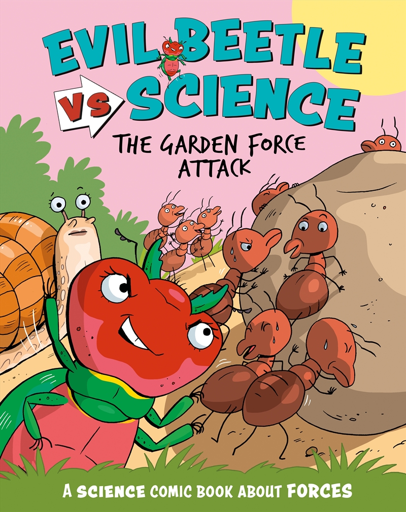 Evil Beetle Versus Science: The Garden Force Attack - A Science Comic Book About Forces/Product Detail/Childrens