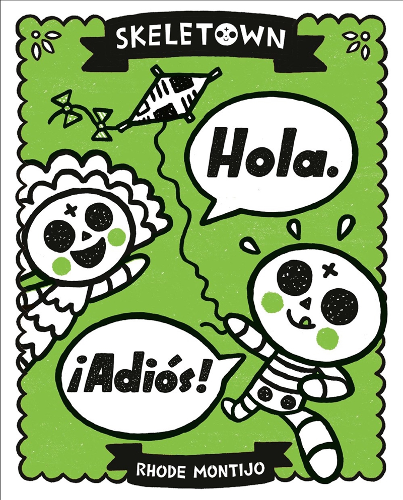 Skeletown: Hola.  Adios!/Product Detail/Modern & Contemporary