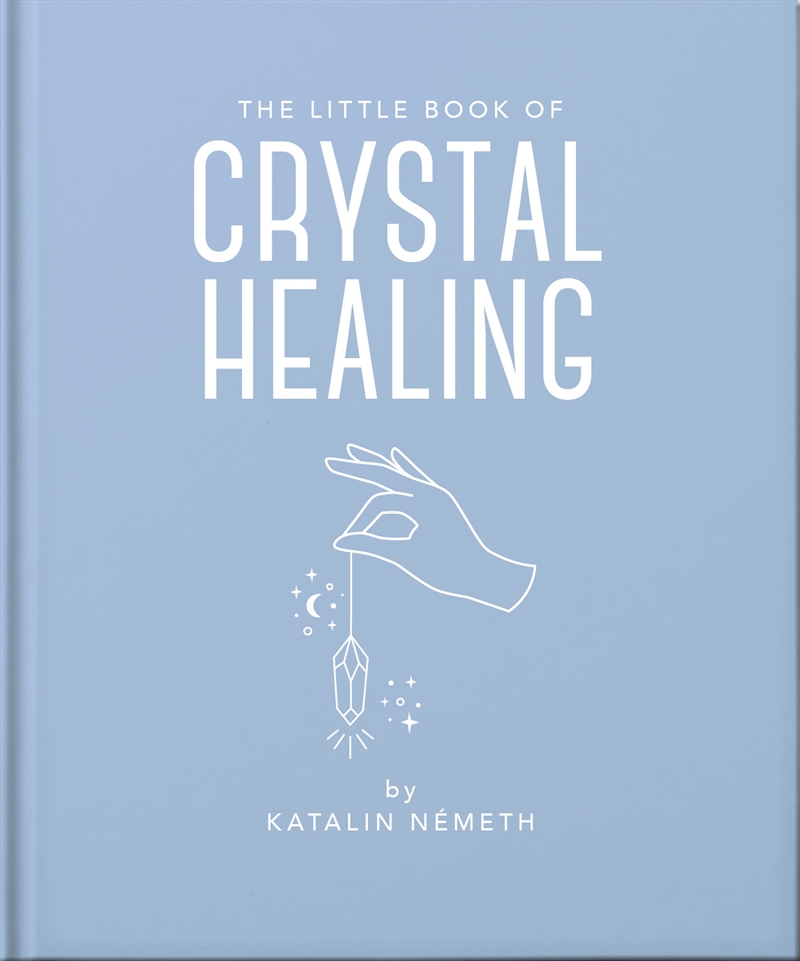 The Little Book of Crystal Healing/Product Detail/Religion & Beliefs