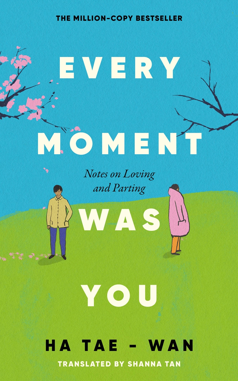 Every Moment Was You - Notes on Loving and Parting/Product Detail/Reading