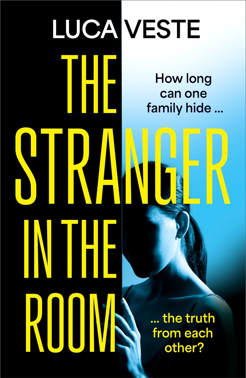 The Stranger in the Room - the addictive and unsettling new thriller from the author of TRUST IN ME/Product Detail/Crime & Mystery Fiction