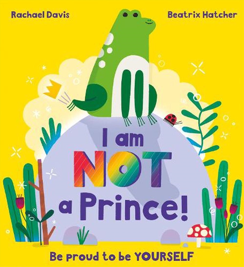 I Am NOT a Prince/Product Detail/Early Childhood Fiction Books