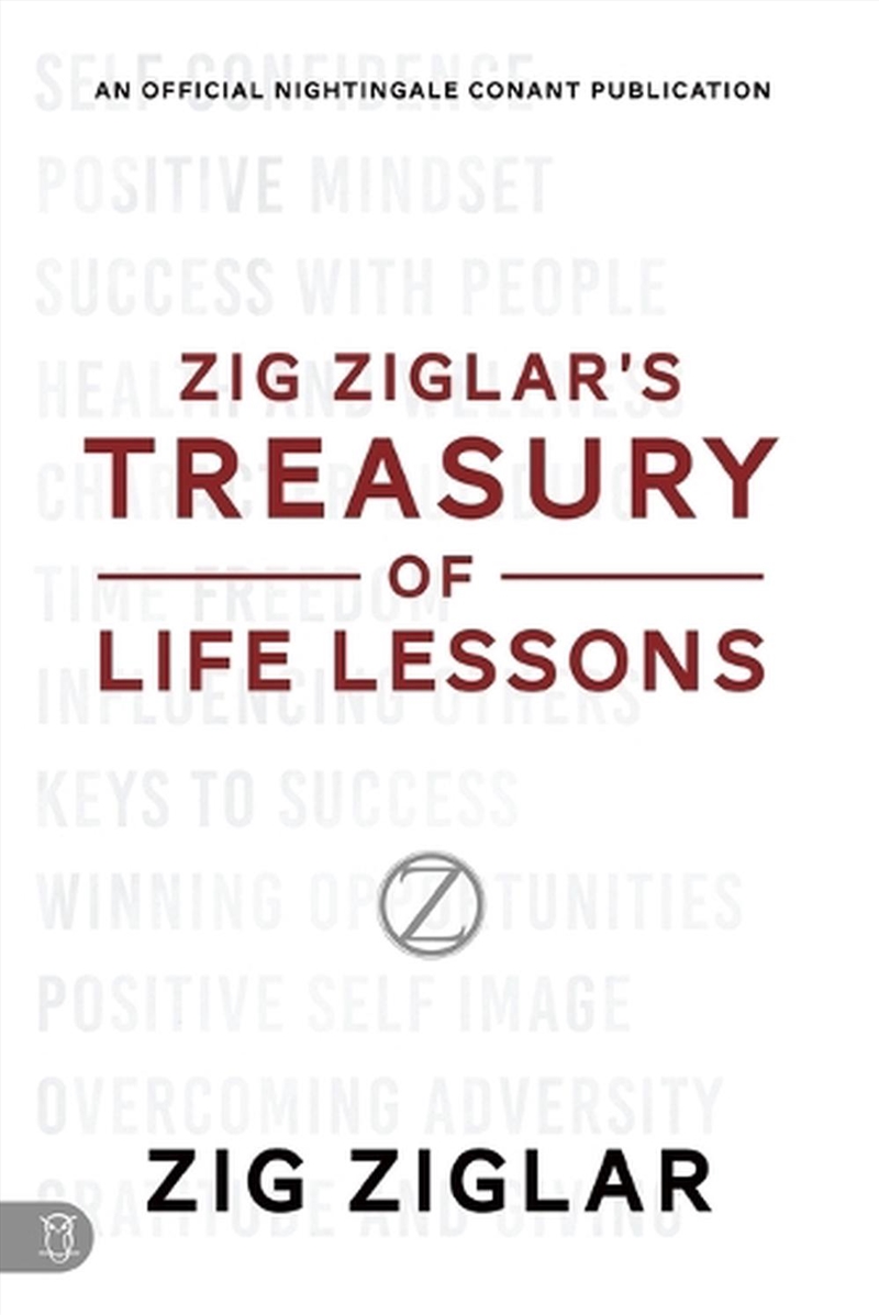 Zig Ziglar's Treasury of Life Lessons/Product Detail/Business Leadership & Management