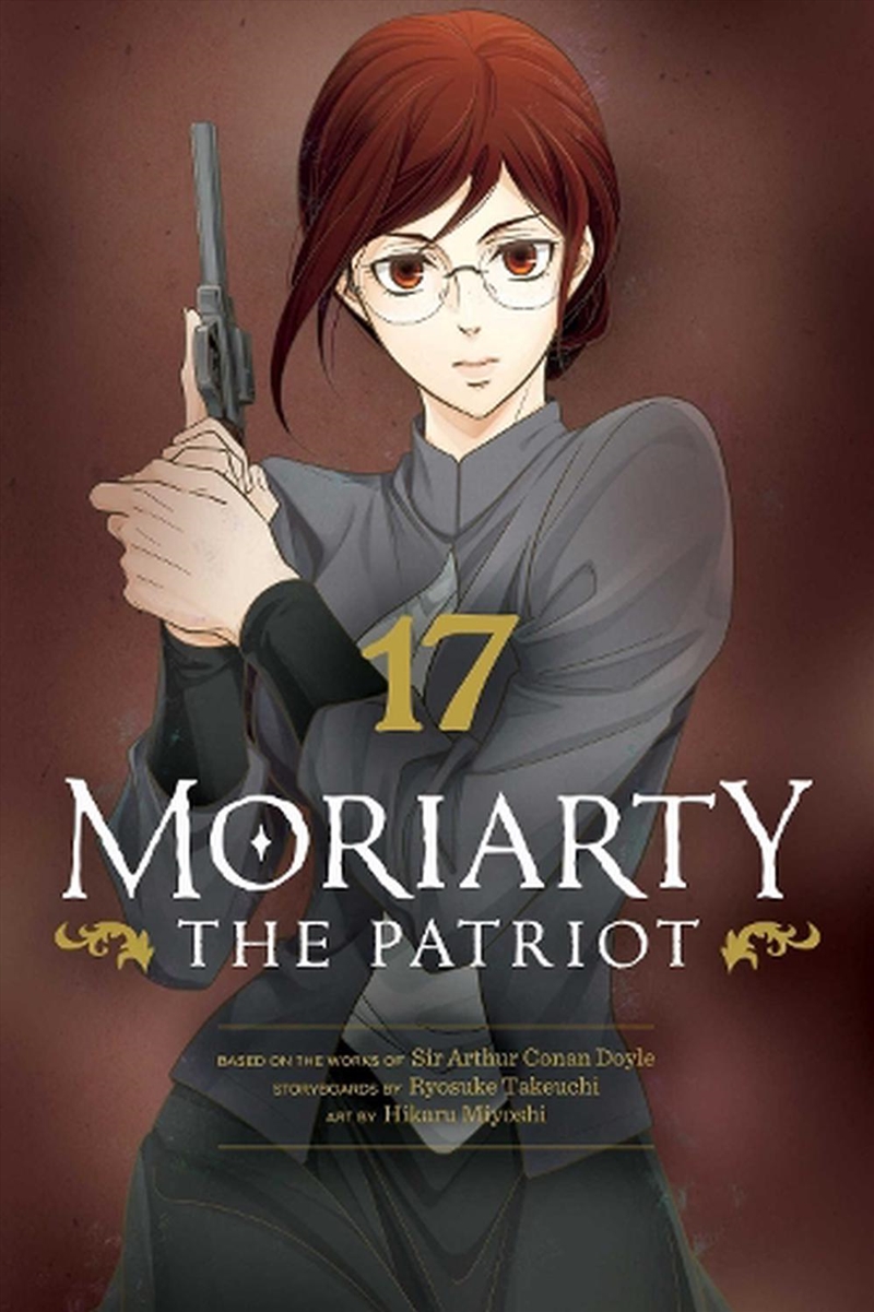 Moriarty the Patriot, Vol. 17/Product Detail/Manga