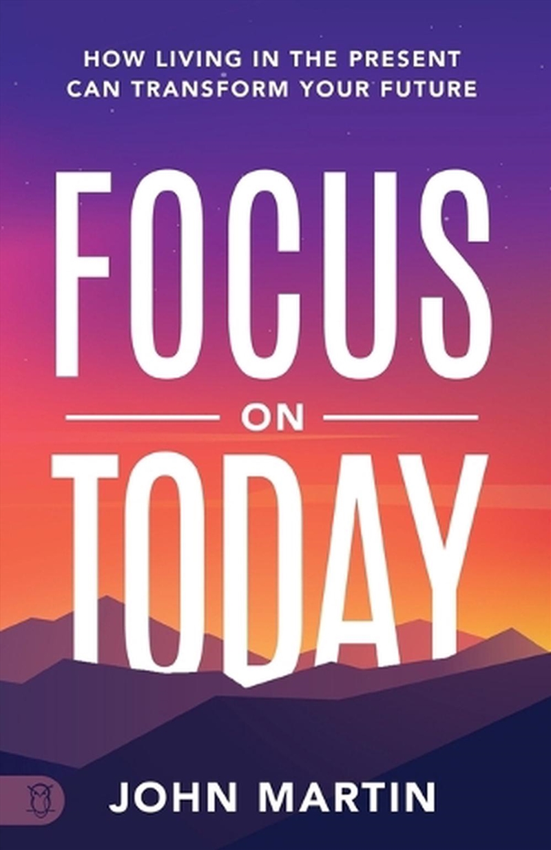 Focus on Today/Product Detail/Self Help & Personal Development