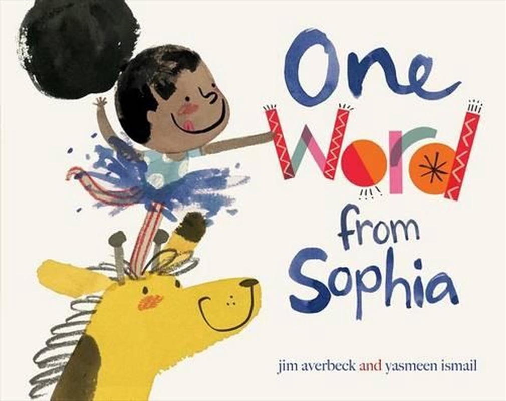 One Word from Sophia/Product Detail/Early Childhood Fiction Books