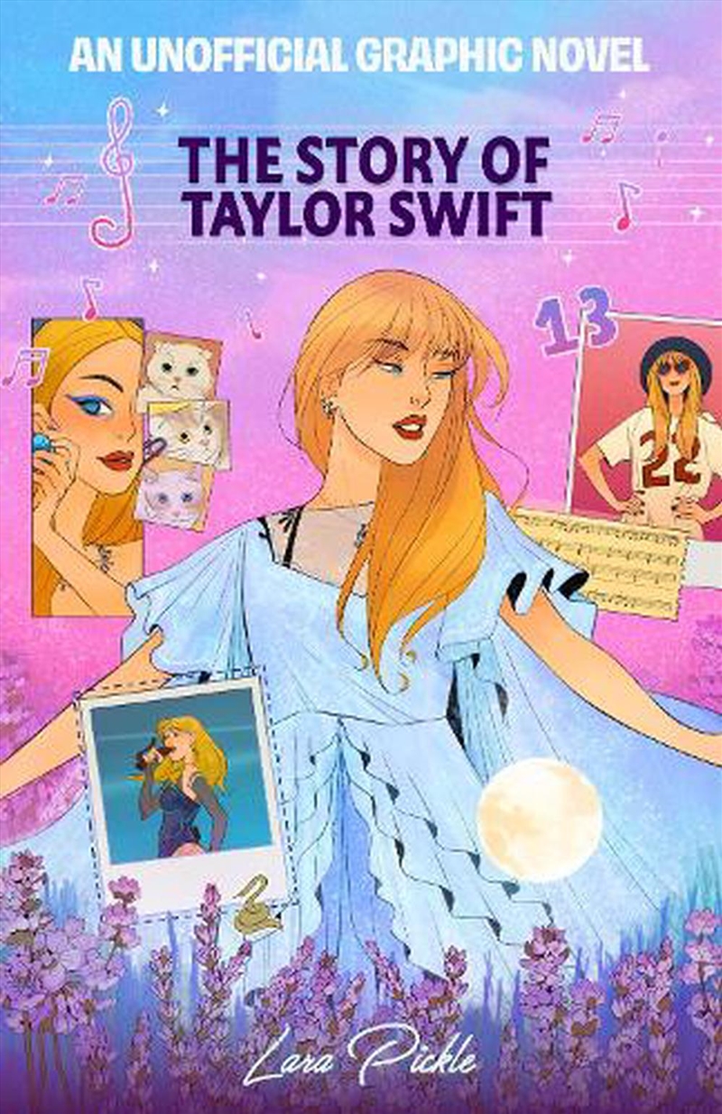 The Story of Taylor Swift - An Unofficial Graphic Novel/Product Detail/Graphic Novels