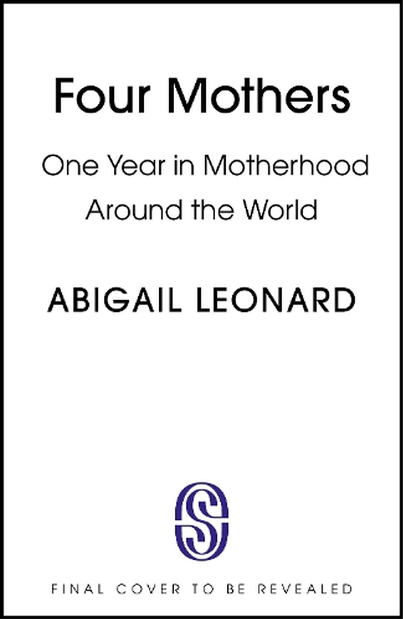 Four Mothers - One year in Motherhood Around the World/Product Detail/Society & Culture