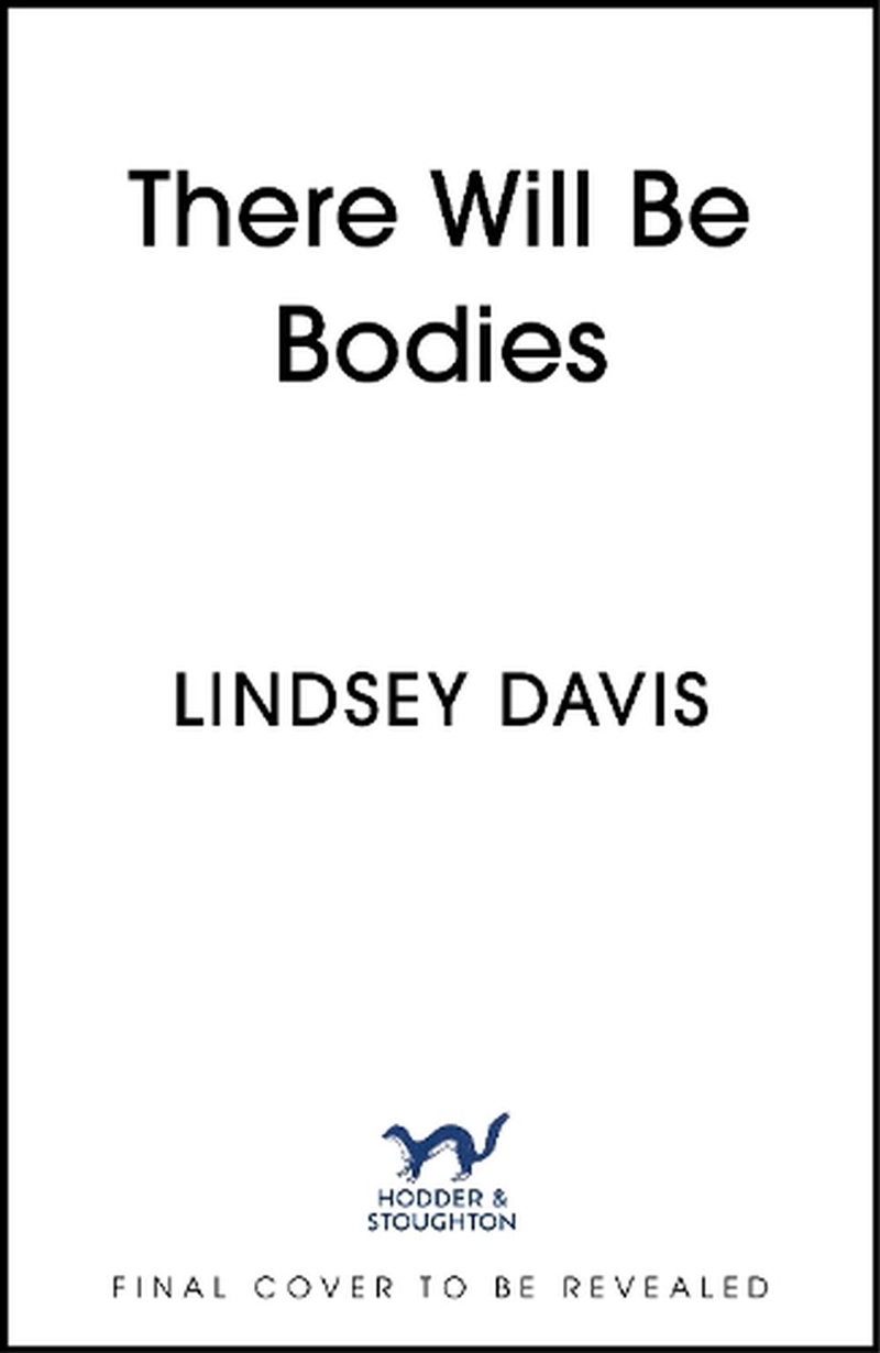 There Will Be Bodies/Product Detail/Crime & Mystery Fiction