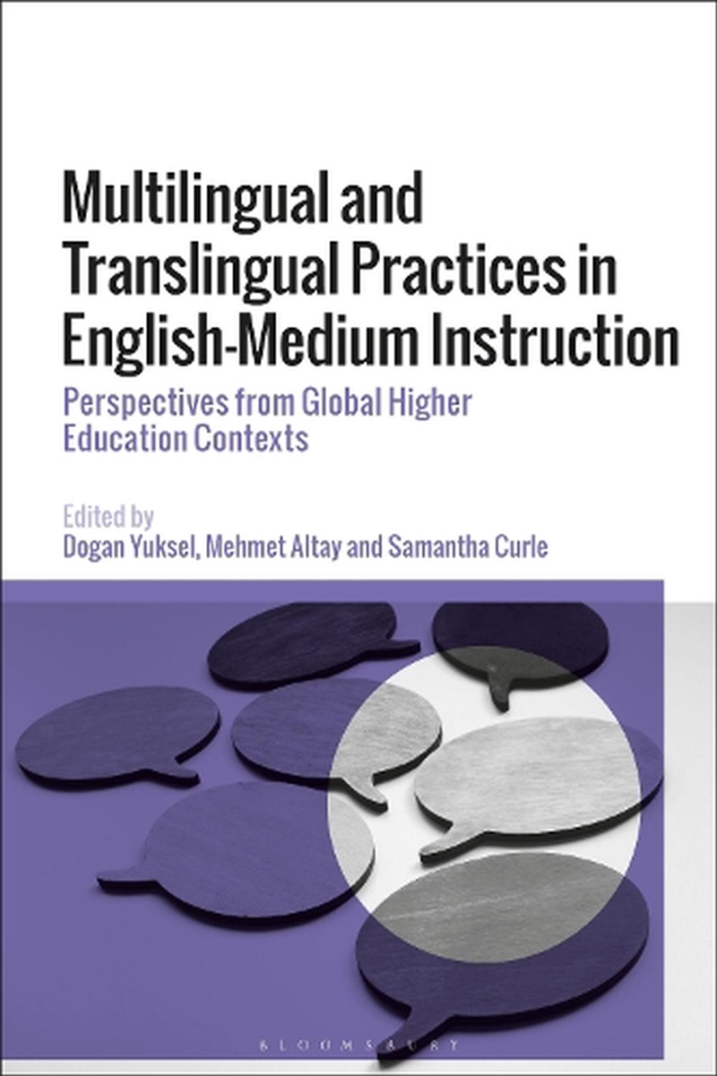 Multilingual and Translingual Practices in English-Medium Instruction: Perspectives from Global High/Product Detail/Language & Linguistics