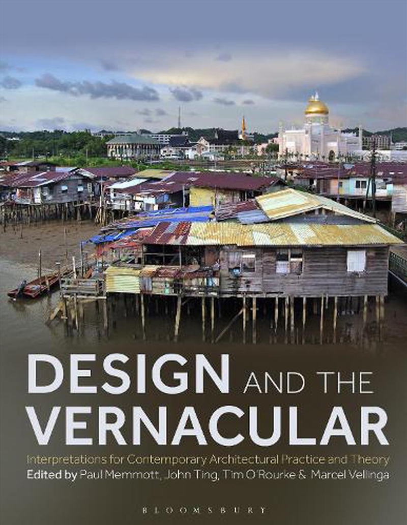 Design and the Vernacular: Interpretations for Contemporary Architectural Practice and Theory/Product Detail/Reading