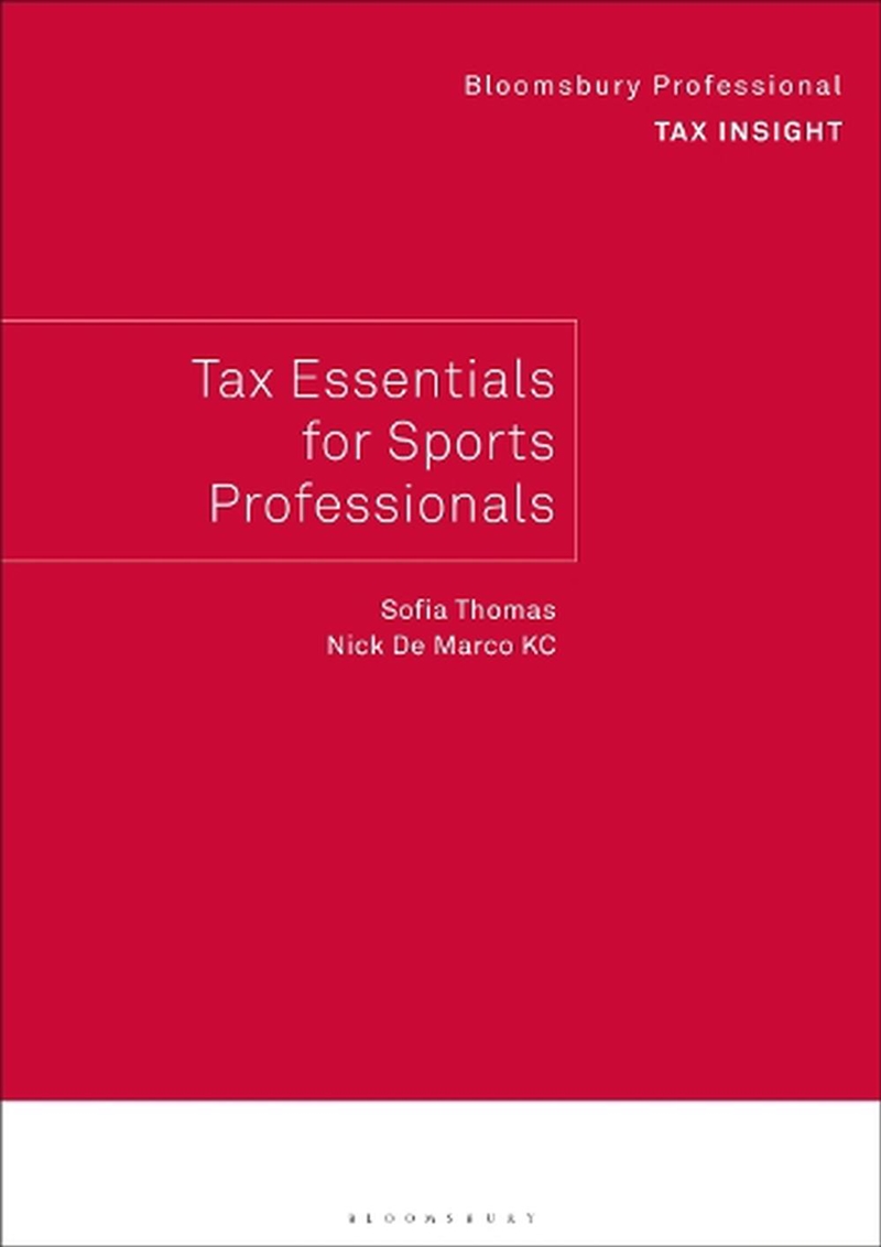 Bloomsbury Professional Tax Insight: Tax Essentials for Sports Professionals/Product Detail/Reading