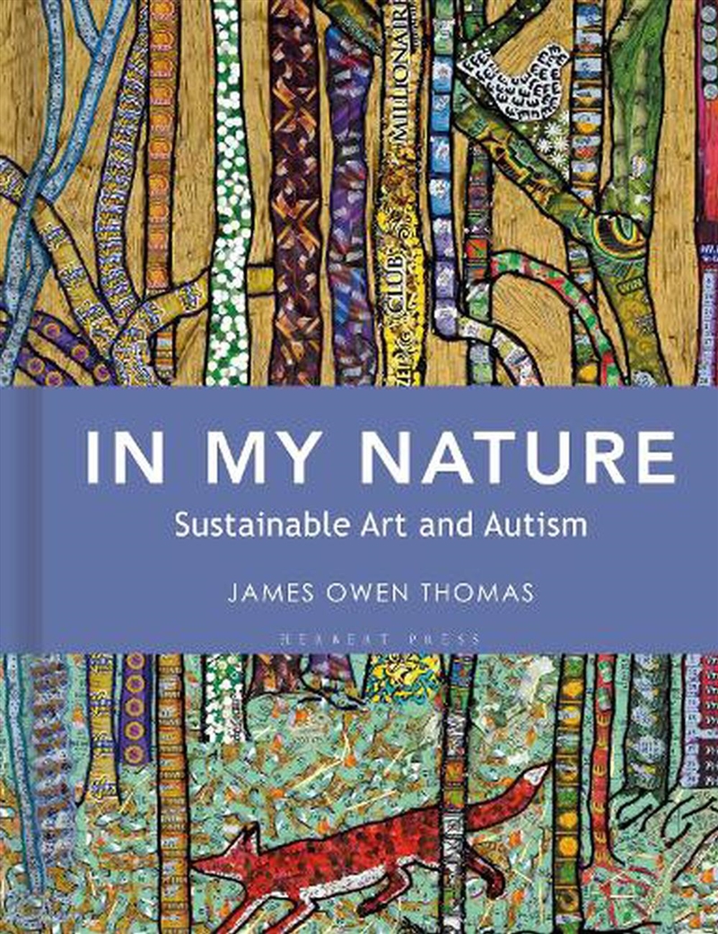 In My Nature: Sustainable Art and Autism/Product Detail/Reading