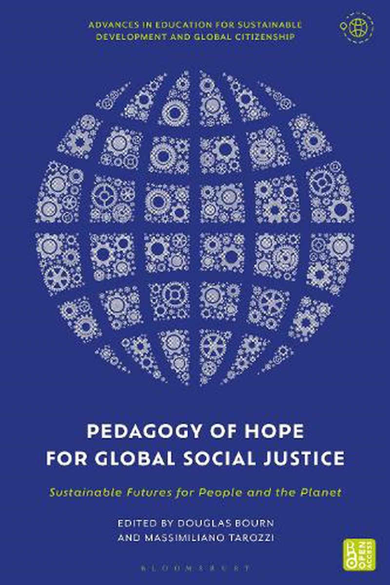 Pedagogy of Hope for Global Social Justice: Sustainable Futures for People and the Planet/Product Detail/Reading