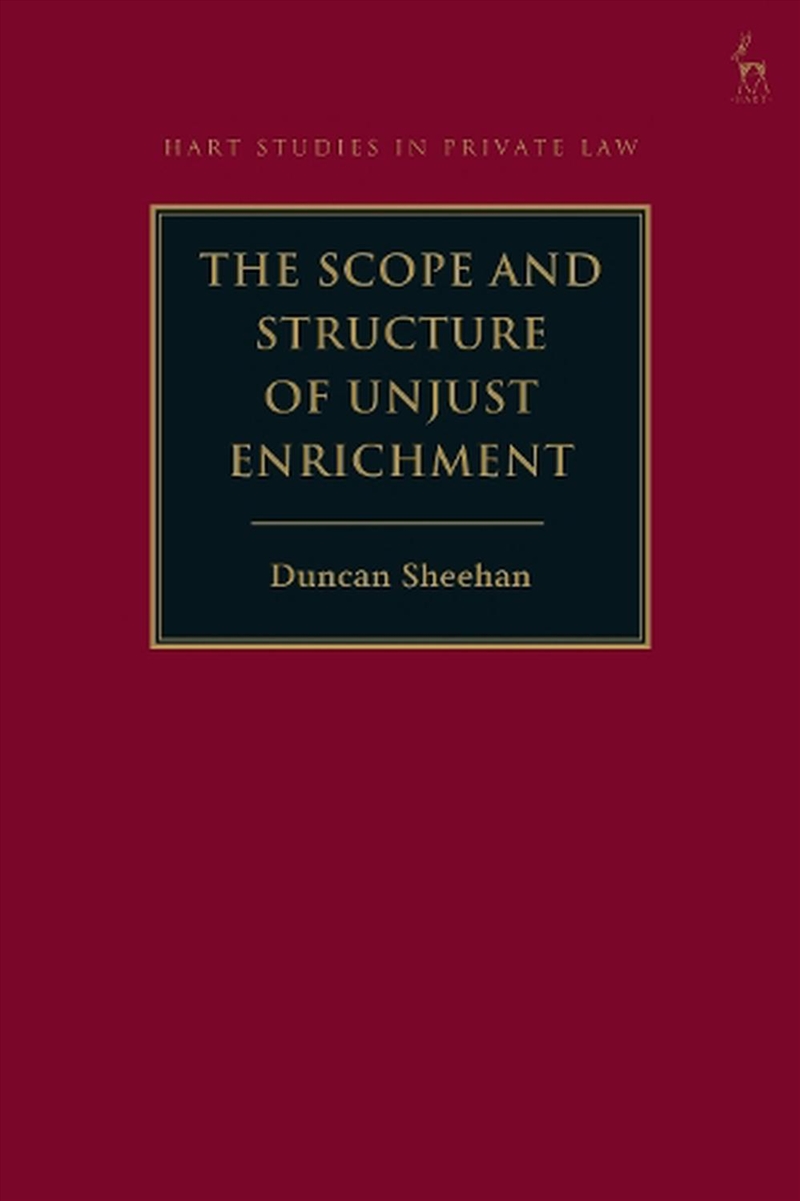 The Scope and Structure of Unjust Enrichment/Product Detail/Reading