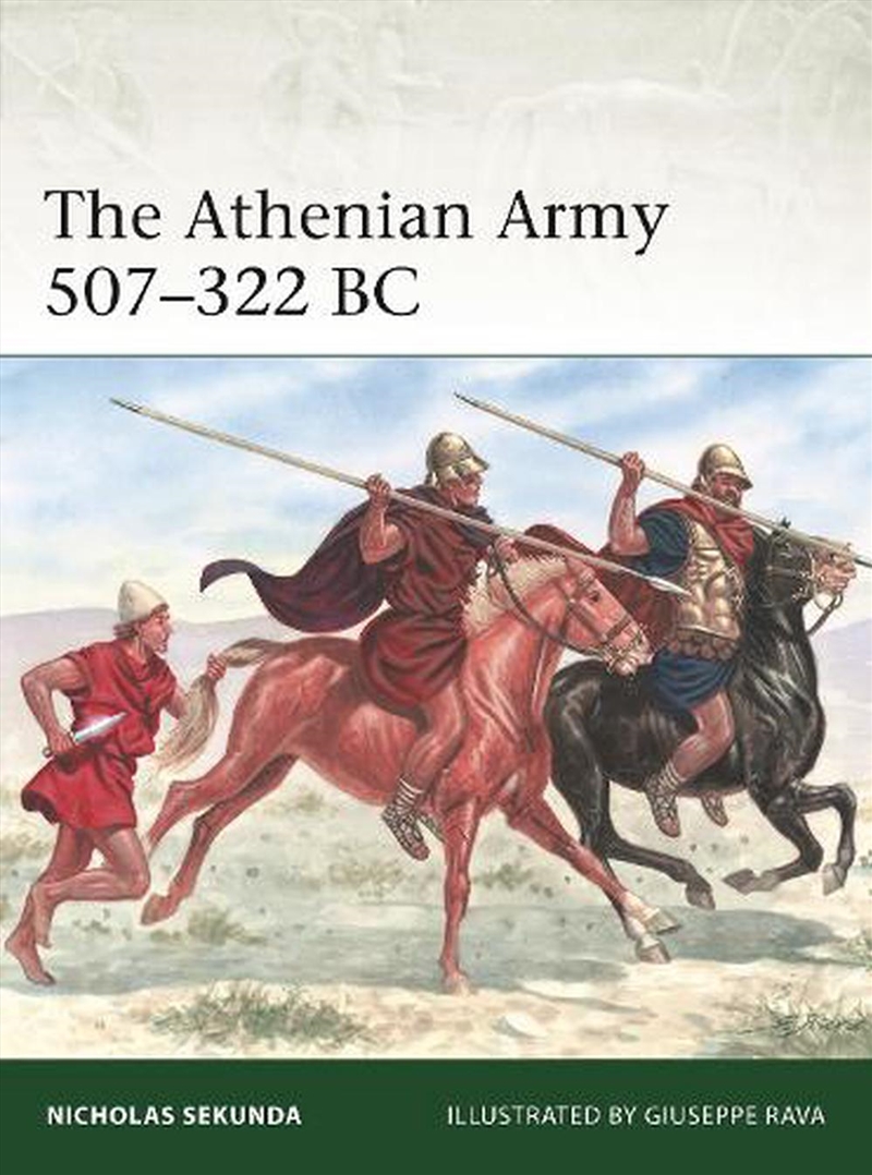 The Athenian Army 507-322 BC/Product Detail/History